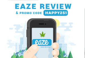 Read our Eaze Review