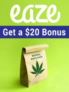 Eaze Up Promo Code 2017: Get $20 bonus for weed delivery